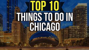 Important Places to Visit in Chicago, Illinois